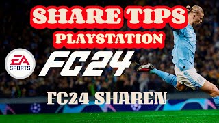 SO SHARE ICH FC 24 🔴SO SHARE ICH RICHTIG ✅ FC 24  FIFA 23 SPIELEN UND SHAREN AUF PLAYSTATION [upl. by Acemaj]