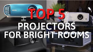 THE BEST PROJECTORS FOR BRIGHT ROOMS ΙΝ 2023 [upl. by Rumpf]