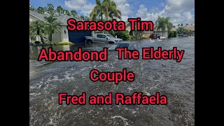 Sarasota Tim Left his Elderly Couple Behind in Sarasota [upl. by Eillor805]