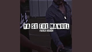 Ya Se Fue Manuel [upl. by Ralat]