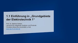 11 Einführung in „Grundgebiete der Elektrotechnik 1“ [upl. by Darnoc]