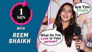 1 Minute With Reem Shaikh  Are You Single What Do You Look For In A Partner [upl. by Margherita]