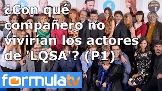 ¿Con qué compañero de trabajo no se irían a vivir los actores de LQSA Parte 1 [upl. by Ocker904]