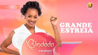 Estreia do programa da Blindada  Blindada  TV ZIMBO [upl. by Orabel]