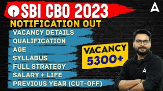 SBI CBO Notification 2023  SBI CBO Vacancy Syllabus Qualification Age Salary  Full Details [upl. by Kelwunn]