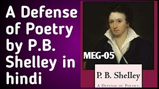 A Defense of Poetry essay summary in hindi PB Shelley MEG05 Literary Criticism amp Theory [upl. by Greenfield863]