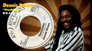 Dennis Brown  Trodding RampJ Records 2002 [upl. by Netsrak]