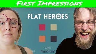 Flat Heroes  First Impressions [upl. by Eneres702]