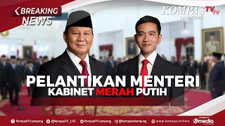 LIVE  Pelantikan Menteri Kabinet Merah Putih PrabowoGibran [upl. by Anitsahs]