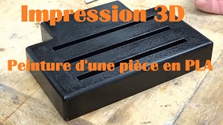 Préparation pour peinture dune pièce en PLA imprimée en 3D [upl. by Ordnajela968]