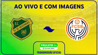 JOGO COMPLETO XV JAÚ X SKA BRASIL  RODADA 8  PAULISTA A4 SICREDI 2024 [upl. by Swift910]