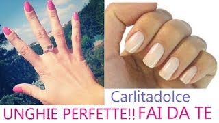 Tutorial CURA DELLE UNGHIE Fai da Te Nailcare Routine [upl. by Essenaj]