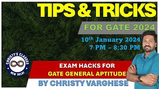 GATE 2024  General Aptitude  Tips amp Tricks  Exam Hacks  Christy Varghese [upl. by Aikemit669]