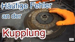 Häufige FehlerProbleme an der Kupplung [upl. by Ikik86]