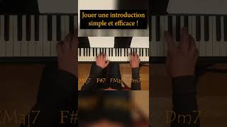 Jouer ENFIN une intro simple et efficace [upl. by Aicyla]