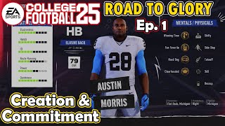 Creation of Austin Morris in College Football 25  Committing to My School  RB Road to Glory Ep1 [upl. by Eecyac]