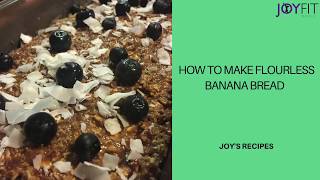 How to make flourless banana bread [upl. by Nagad]