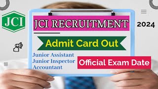 Jute Corporation of India Admit Card 2024 Out  JCI Exam Date 2024  Full Details [upl. by Raymond]