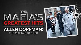 Allen Dorfman The Mafias Banker Mafia´s Greatest Hits [upl. by Zosema]