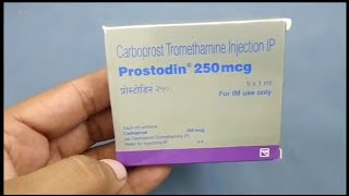 Prostodin 250mcg injection  Carboprost Tromethamine Injection IP  Prostodin 250mcg injection Uses [upl. by Yraht]