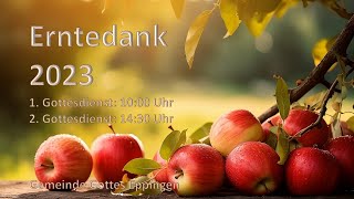 20231001  Erntedank Teil2  1430Uhr [upl. by Aruol]