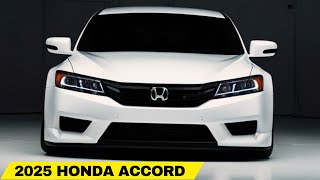 FIRST LOOK  2025 Honda Accord  The Accord Is a Solid Choice For a Family Sedan [upl. by Anitrak]