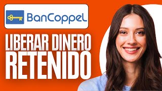 Como Liberar Dinero Retenido En Bancoppel 2024 [upl. by Eimilb714]