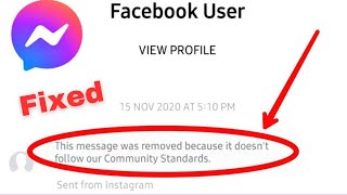 Messenger This Message Was Removed Because It Doesn’t Follow Our Community standards [upl. by Anagnos]