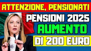 🔴ATTENZIONE PENSIONATI PENSIONI 2025 AUMENTO DI 200 EURO RIVALUTAZIONE E PENSIONI INTEGRATIVE [upl. by Ettesyl]