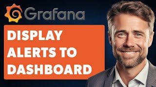How to Display Grafana Alerts to Your Dashboards Full 2024 Guide [upl. by Cul]