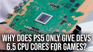 Why Does PS5 Only Give Developers 65 CPU Cores To Work With [upl. by Aicilas]