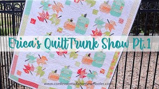 Ericas Quilt Trunk Show Pt 1 Beginner Friendly Quilt Patterns [upl. by Yerok]