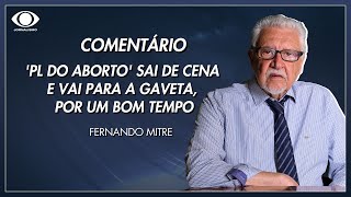 Mitre PL do aborto sai de cena e vai para a gaveta por um bom tempo  Jornal da Noite [upl. by Aridan]