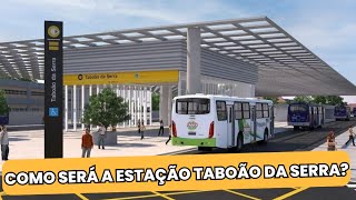 PROJEÇÕES MOSTRAM COMO SERÁ A ESTAÇÃO TABOÃO DA SERRA [upl. by Sennahoj]