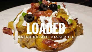 Loaded Baked Potato Casserole [upl. by Arrehs315]