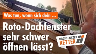 Roto Dachfenster lässt sich sehr schwer öffnen  Dachfenster Retter [upl. by Adirehs580]