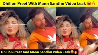 Dhillon Preet With Mann Sandhu Video Leak 🥵🔥 Dhillon Preet Te Mann Sandhu Di Video Hoyi Leak [upl. by Tnahsarp]