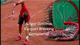 Grigor Dimitrov Racquet Breaking Compilation [upl. by Odrude]