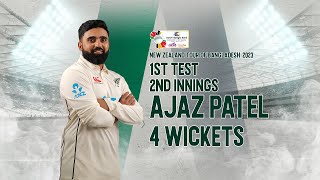 Ajaz Patels 4 Wickets Against Bangladesh  1st Test  2nd Innings [upl. by Avehstab]