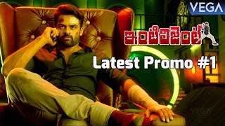 Intelligent Movie Latest Promo 1  Sai Dharam Tej Lavanya Tripathi [upl. by Biel]