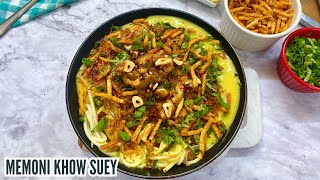 Chicken Khow Suey I Memoni Khow Suey Recipe I How To Make Memoni Chicken Khow Suey [upl. by Hook833]