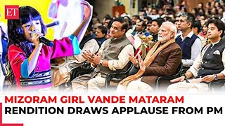 8yrold Mizoram girls Vande Mataram rendition draws applause from PM Modi at Ashtalakshmi Mahotsav [upl. by Wonacott488]