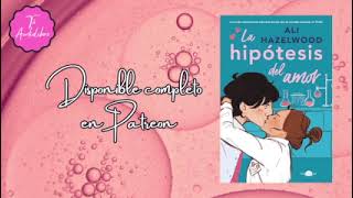 La Hipótesis Del Amor  Audiolibros de Patreon  TUAUDIOLIBRO [upl. by Agan]