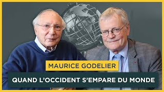 Quand lOccident sempare du monde Avec Maurice Godelier  Entretiens géopo [upl. by Hadeehsar349]