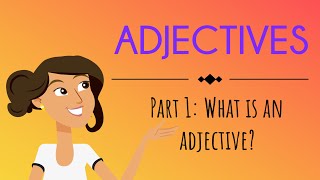 Adjectives Part 1 What are adjectives  English For Kids  Mind Blooming [upl. by Golden]