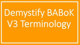 Demystifying BABoK V3 terminology [upl. by Kaspar]