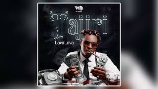 Lava Lava  Tajiri Official Music Audio [upl. by Gunas]