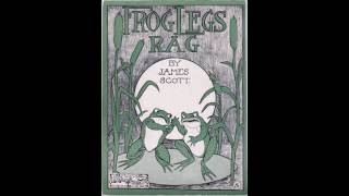 James Scott  Frog Legs Rag 1906 HQ  Sheet Music [upl. by Aniala986]