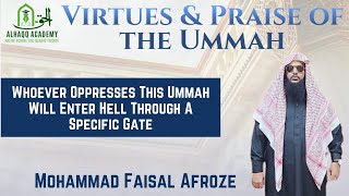 16  Whoever Oppresses This Ummah Will Enter Hell Through A Specific Gate [upl. by Leod600]