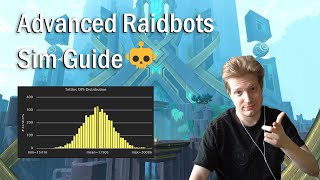 Advanced Raidbots Sim Guide [upl. by Ahsoem]